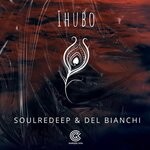 cover: Del Bianchi|Soulredeep - Ihubo