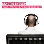 cover: Kosheen|Martin Eyerer - Your Move