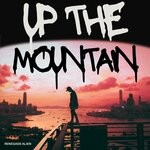 cover: Renegade Alien - Up The Mountain