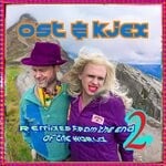 cover: Ost & Kjex - Remixes From The End Of The World Part 2