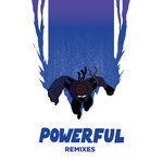 cover: Tarrus Riley|Ellie Goulding|Major Lazer - Powerful (Remixes)