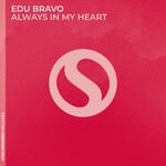 cover: Edu Bravo - Always In My Heart