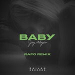 cover: Jay Aliyev - Baby (Rafo Remix)