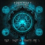 cover: Spacecraft - Source Of Darkness Part 1