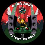 cover: C. Da Afro - Filtered Sessions