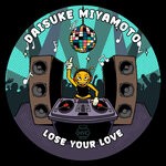 cover: Daisuke Miyamoto - Lose Your Love