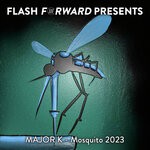 cover: Major K - Mosquito 2023