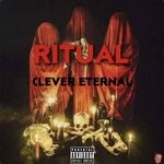 cover: Clevereternal - Ritual (Explicit)