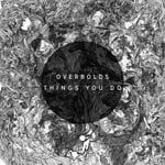 cover: Overbolds - Things You Do