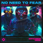 cover: D-fuse|Malevolent - No Need To Fear