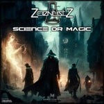 cover: Zcientistz - Science Or Magic