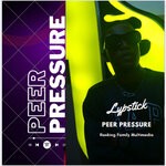 cover: Lypstikgh - Peer Pressure (Explicit)