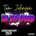 cover: Tom Johnsen - In Da Hood