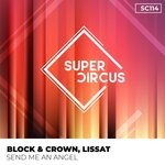 cover: Block & Crown|Lissat - Send Me An Angel