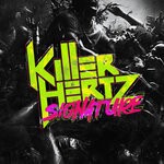 cover: Killer Hertz - Signature