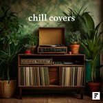 cover: Various - Chill Covers