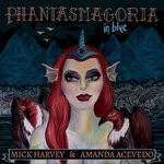 cover: Amanda Acevedo|Mick Harvey - Phantasmagoria In 2