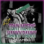 cover: Tony Metric - Hanky Panky