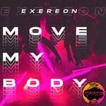 cover: Exereon - Move My Body