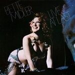 cover: Bette Midler - Live At Last (Explicit)