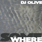 cover: Christian Fennesz|Dj Olive - Somewhere