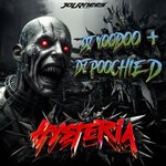 cover: Dj Poochie D|Dj Voodoo - Hysteria