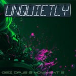 cover: Giez - Unquietly (Opus 6 Movement 6)