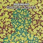 cover: Rod Modell - Ghost Lights