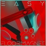 cover: Floormagnet - Easy