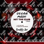 cover: Maak|Ulloa - Hit The Club (Original Mix)