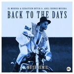 cover: Abel Chungu Musuka|Sebastien Dutch|El Mukuka - Back To The Days (Moish Remix)