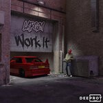 cover: Deeprot|Largey - Work It