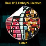 cover: Flakk (pe)|Hotboy27|Dreemen - F.U.N.K