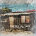 cover: Mellowcent|Dj Couza - Mokhukhu Wa Deep