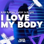 cover: Ken Bapho|Twin Scream - I Love My Body