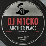 cover: Dj M1cko - Another Place