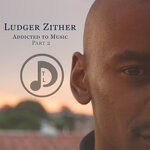 cover: Ludger Zither - Addicted To Music, Pt. 2