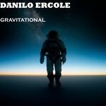 cover: Danilo Ercole - Gravitational