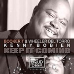 cover: Kenny Bobien|Wheeler Del Torro|Booker T - Keep It Coming