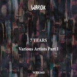 cover: Various - 7 Years Of Warok Part 1