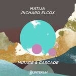 cover: Matija|Richard Elcox - Mirage & Cascade