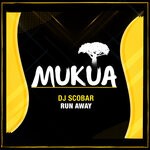 cover: Dj Scobar - Run Away