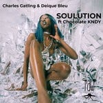 cover: Charles Gatling|Chocolate Kndy|Deique Bleu - Solution