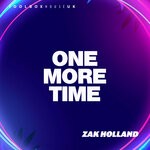 cover: Zak Holland - One More Time