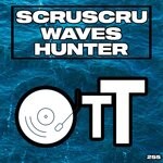 cover: Scruscru - Waves Hunter