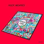 cover: Alex Mendes - Since 1992