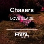 cover: Chasers - Love Blade