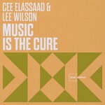 cover: Cee Elassaad|Lee Wilson - Music Is The Cure