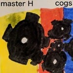 cover: Master H - Cogs