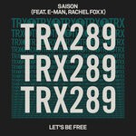 cover: E-man|Rachel Foxx|Saison - Let's Be Free